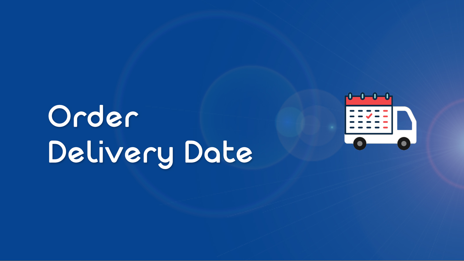 order-delivery-date