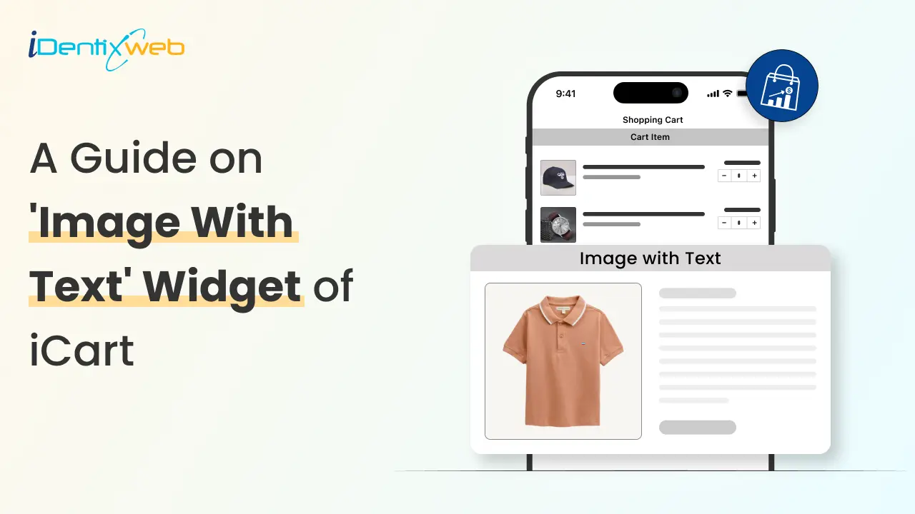 A Guide on Image with Text Widget of iCart Cart Drawer Cart Upsell
