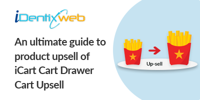 an-ultimate-guide-to-product-upsell-of-icart-cart-drawer-cart-upsell