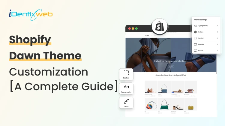 Shopify-Dawn-Theme-Customization-A-Complete-Guide