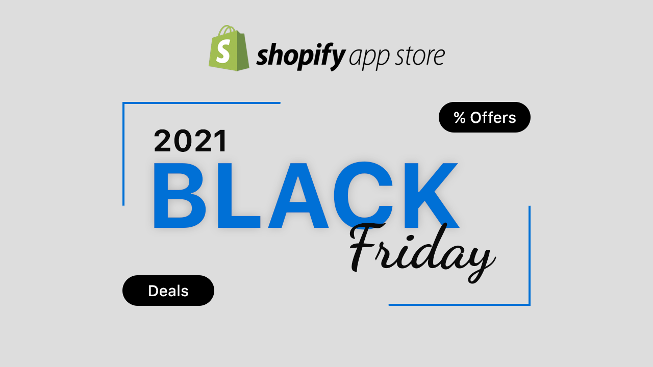Must Have Shopify Apps with Black Friday Deals