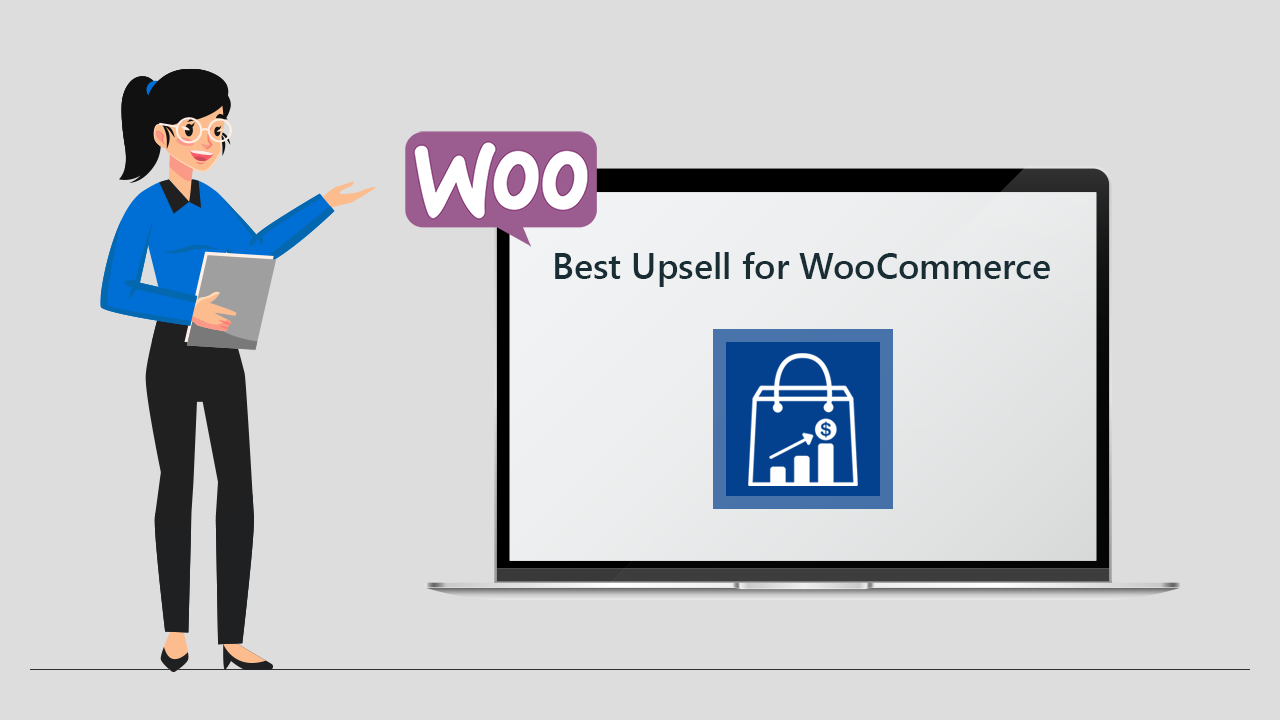 A complete guide on Best Upsell For WooCommerce Plugin