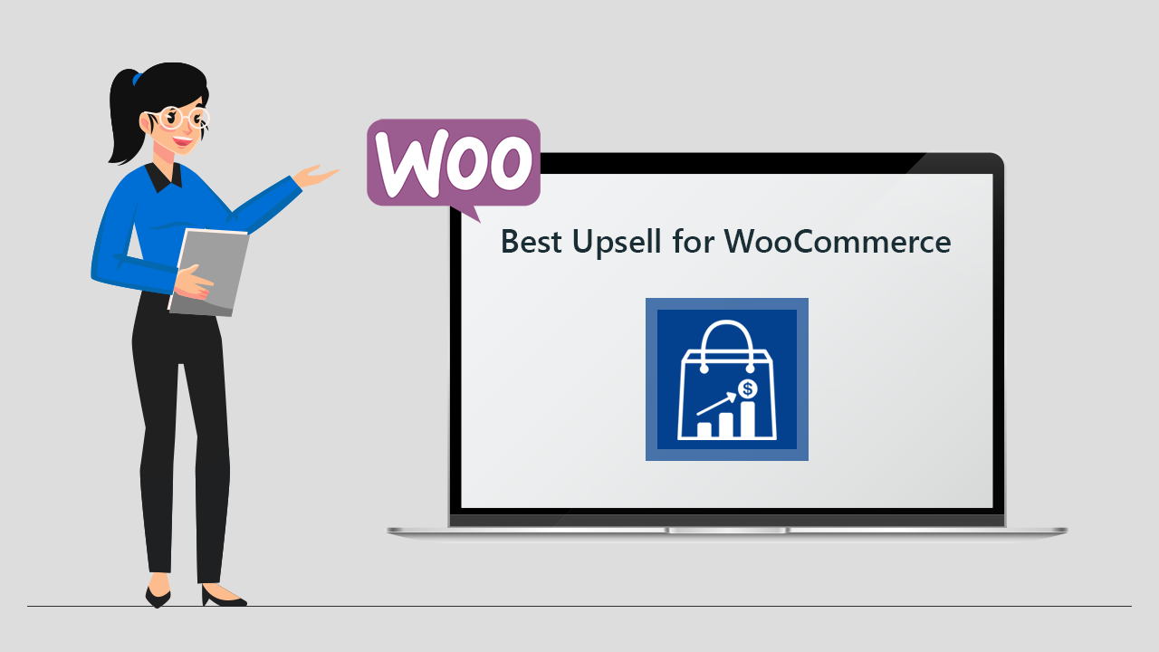 A Complete Guide on Best Upsell for WooCommerce Plugin