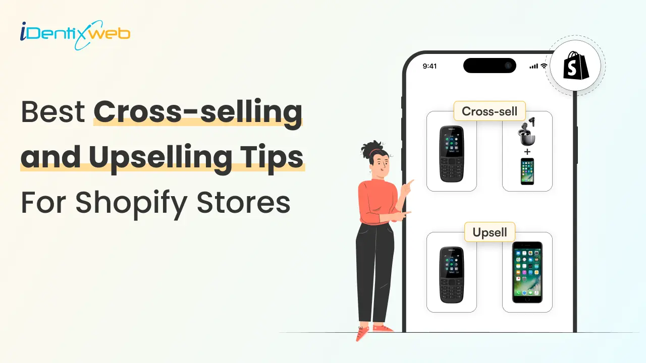 Best Cross-selling and Upselling Tips For Shopify Stores