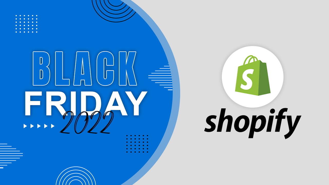 Shopify App Deals For Black Friday 2022