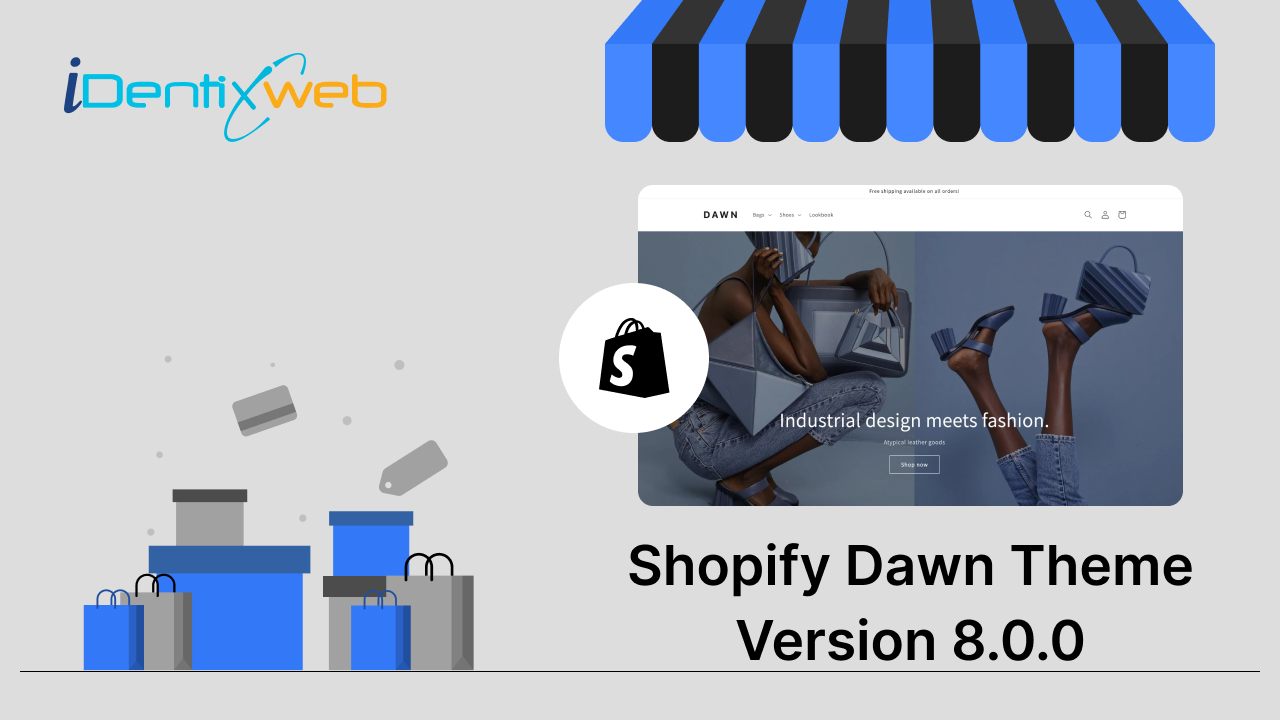 Shopify Dawn Theme 8.0 Version Updates Upgrade To Dawn 8.0