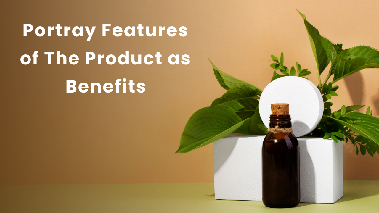 potray features of the products as benefits in shopify product description