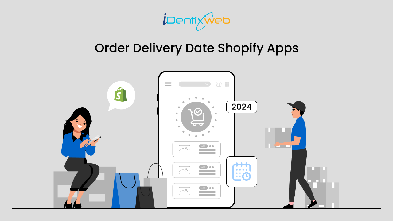 Top Shopify Delivery Apps to Increase Sales in 2024