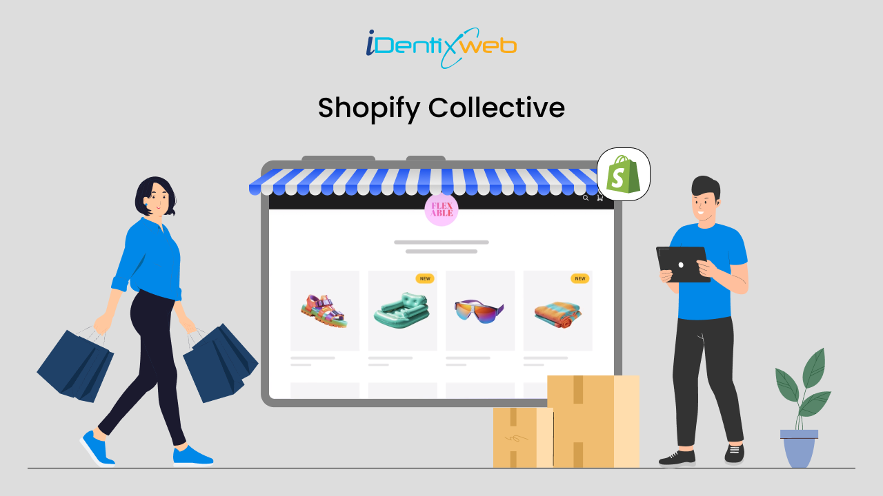 What is Shopify Collective & How it Can Transform Your Online Store