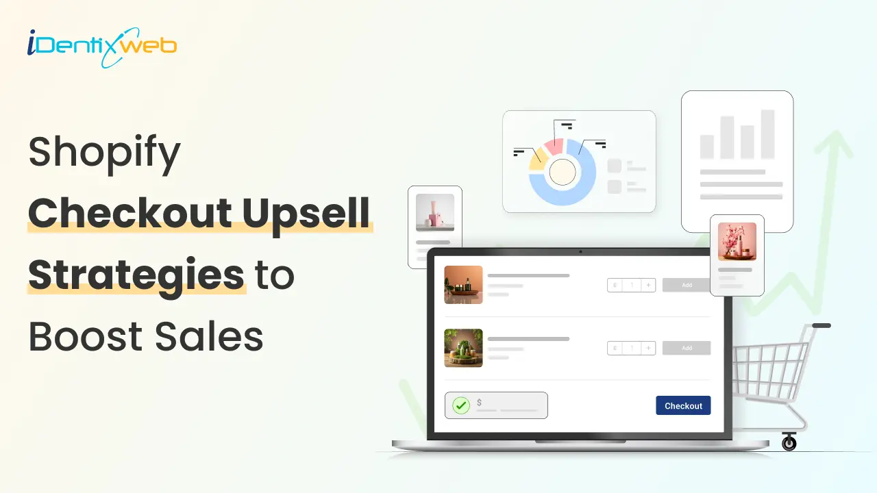 Shopify Checkout Upsell Strategies to Maximize Revenue [With Examples]