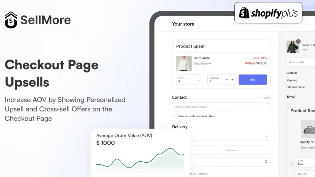 Sellmore is the Shopify checkout page upsell app. 