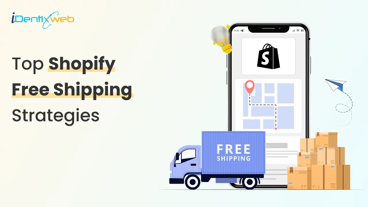 Top Shopify free shipping strategies