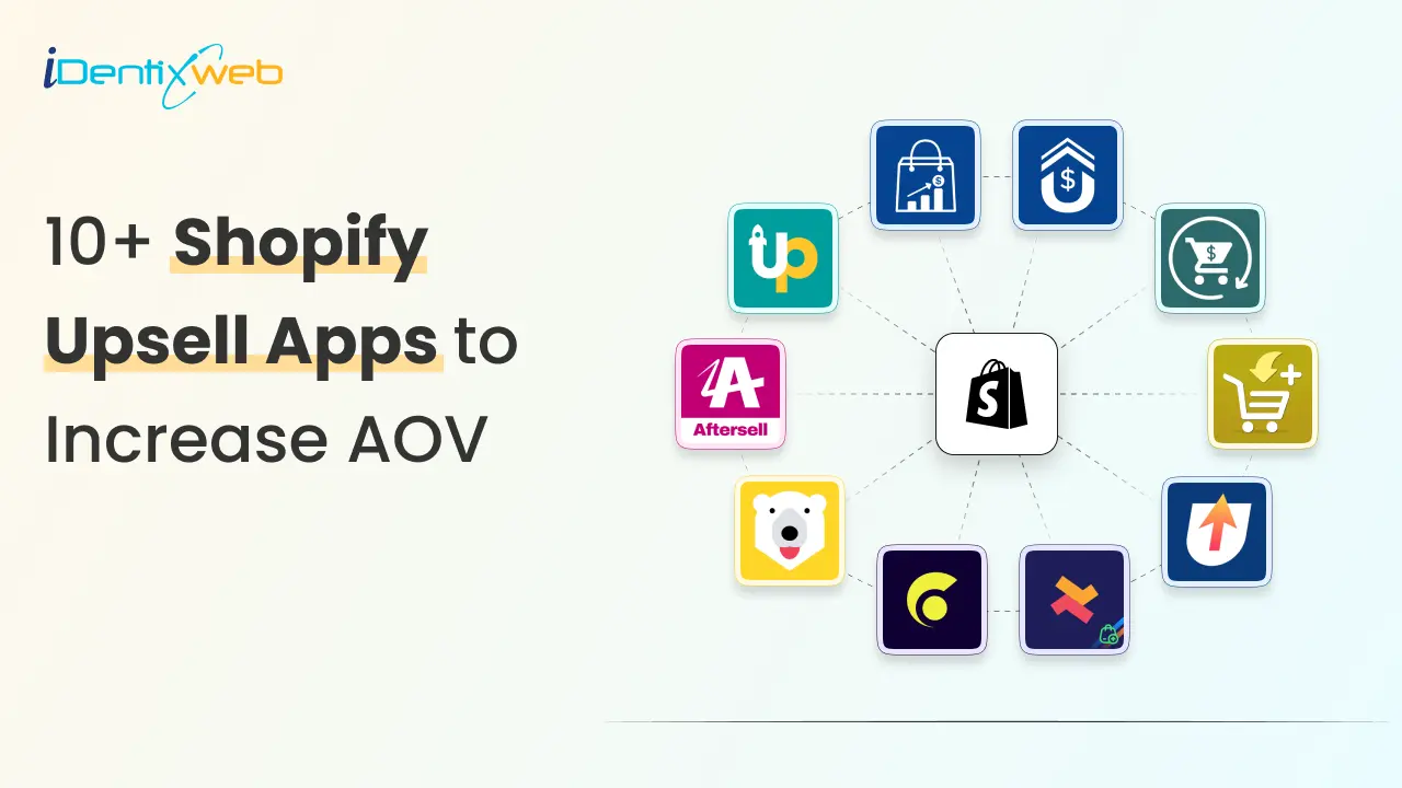 10+ Best Upsell Apps for Shopify to Increase AOV in 2025