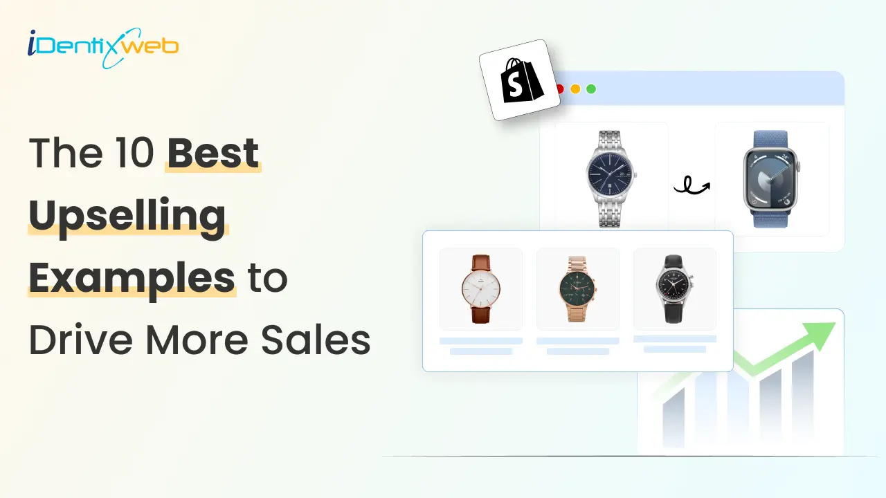 10 Most Successful Upselling Examples to Drive More Sales in 2025