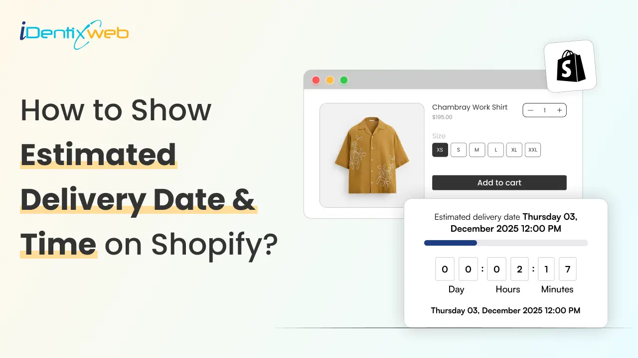 How to Add Estimated Delivery Date and Time on Shopify [Updated 2025]
