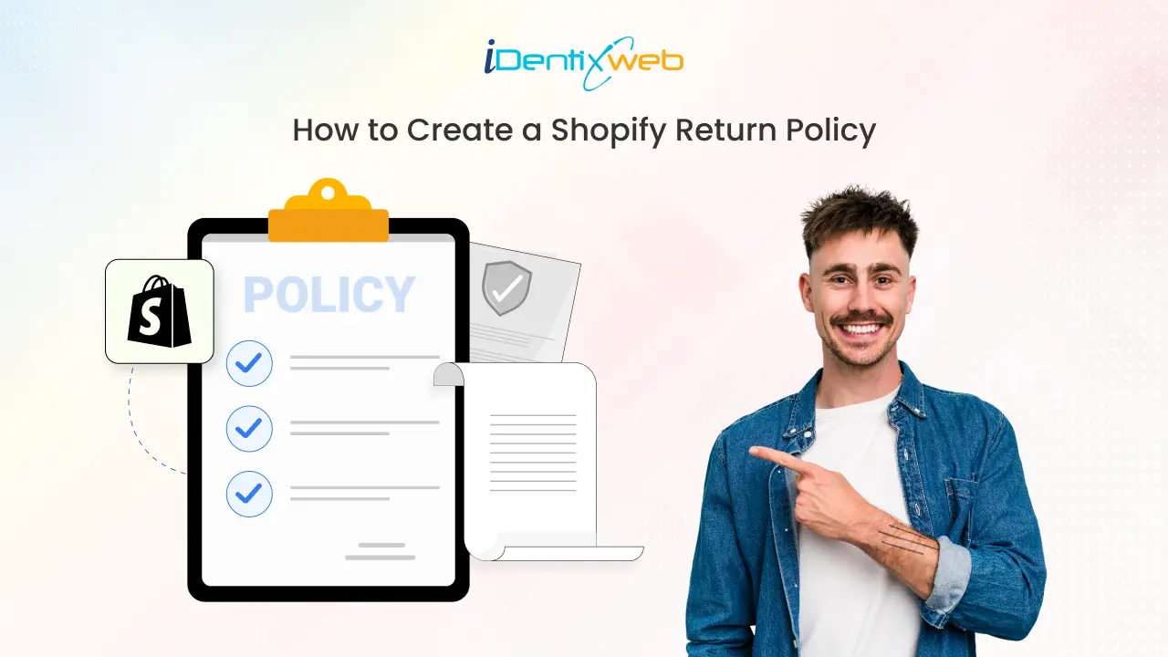 How to Create a Shopify Return Policy
