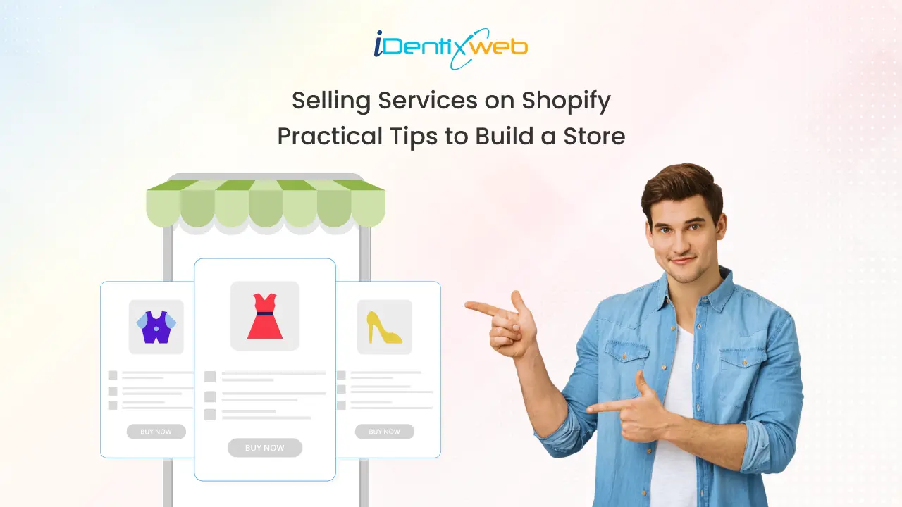 Selling Services on Shopify. Practical Tips to Build a Service Store in 2025