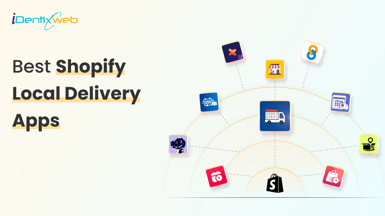 Shopify Local Delivery Apps: Top Choices for Fast Delivery in 2025