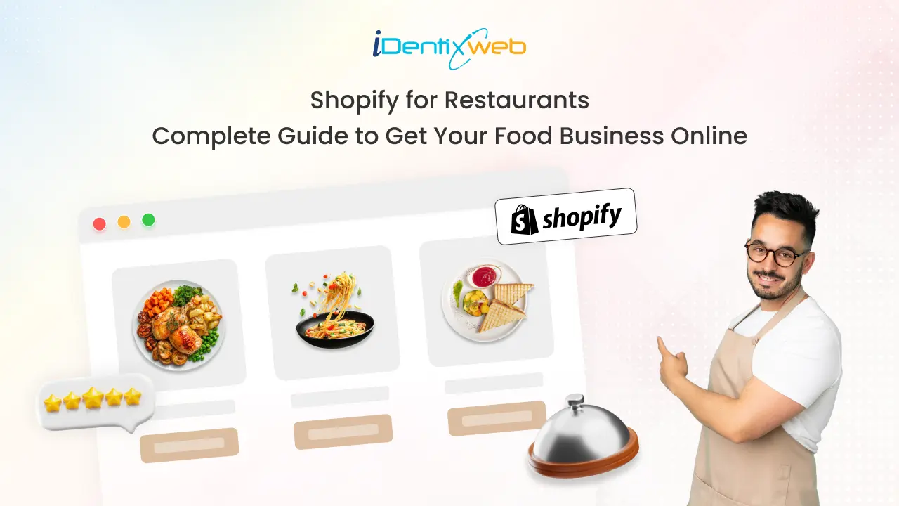 Shopify for Restaurants: Complete Guide to Get Your Food Business Online