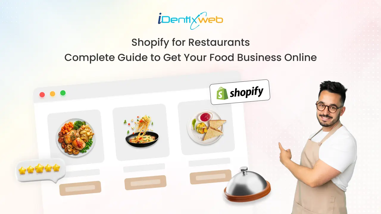 Shopify for Restaurants: Complete Guide to Get Your Food Business Online