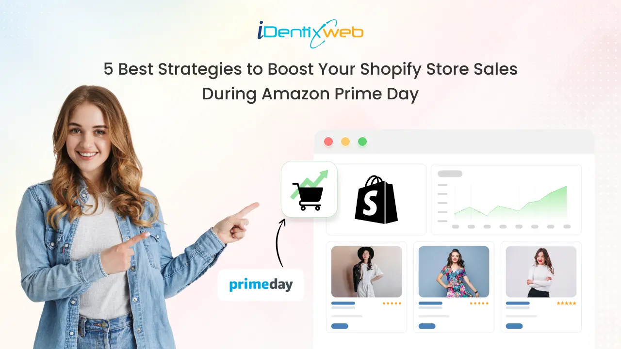 5 Best Strategies to Boost Your Shopify Store Sales During Amazon Prime Day