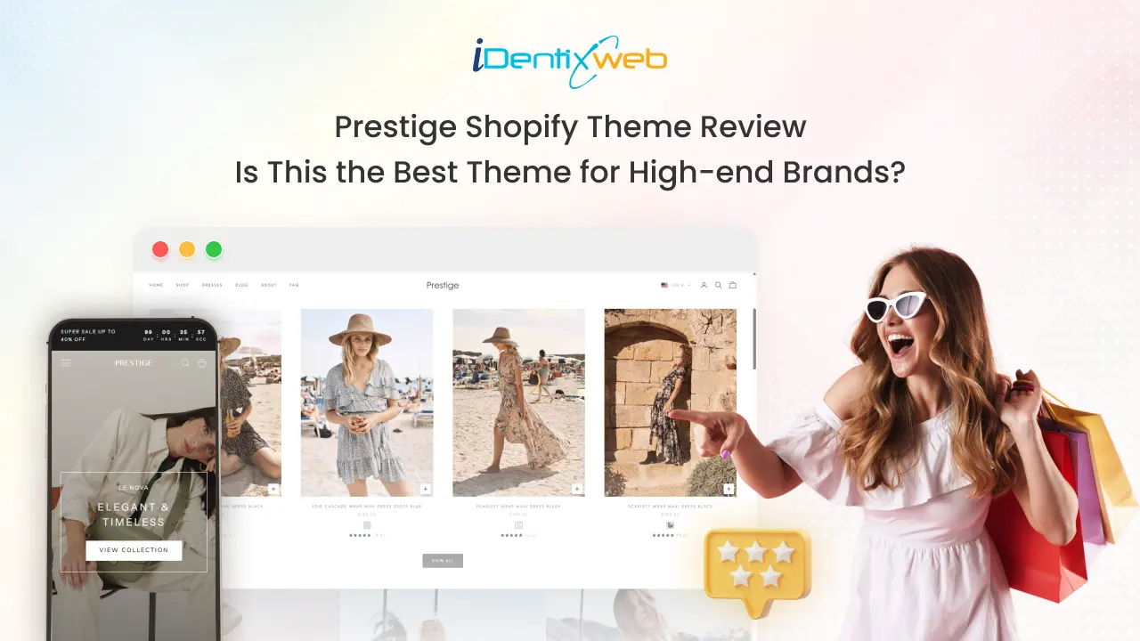 Prestige Shopify Theme Review: Is This the Best Theme for High-end Brands?