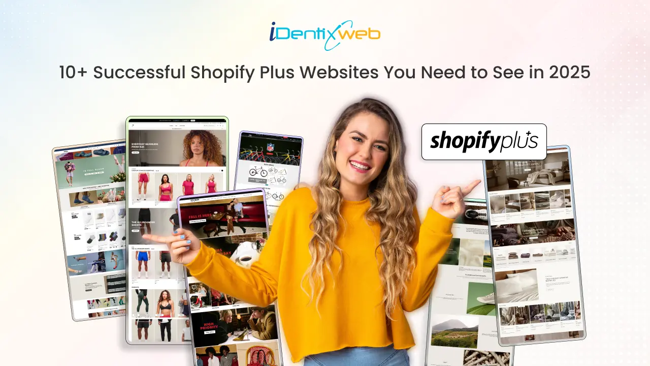 10+ Successful Shopify Plus Websites You Need to See in 2025