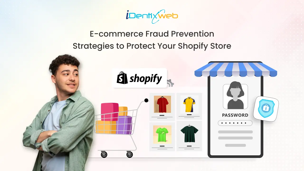 Ecommerce Fraud Prevention Tips: Protect Your Shopify Store