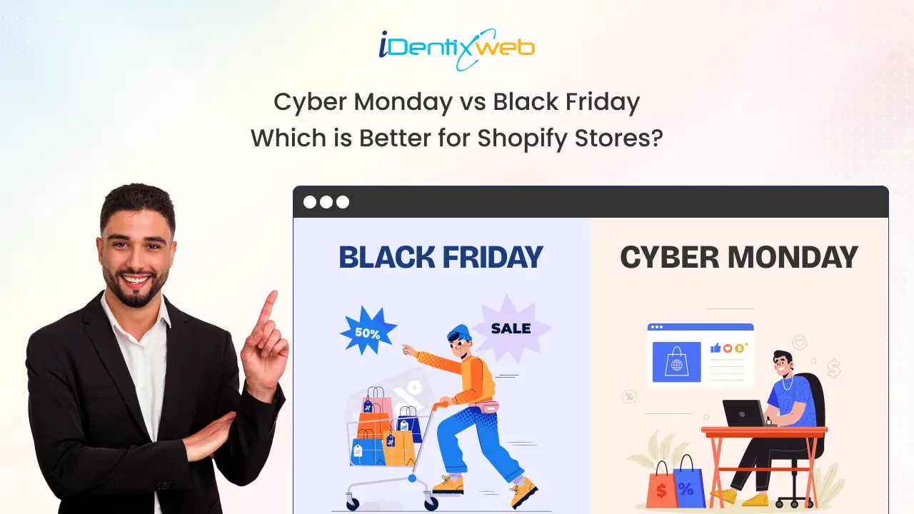 Cyber Monday vs Black Friday: Which is Better for Shopify Stores?