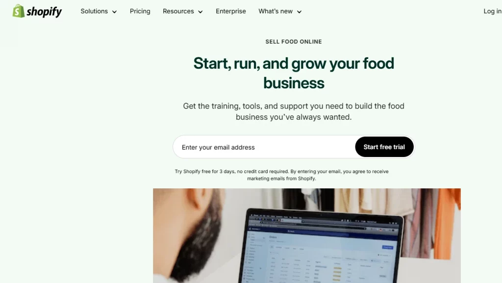 Start a food business on Shopify webpage. 