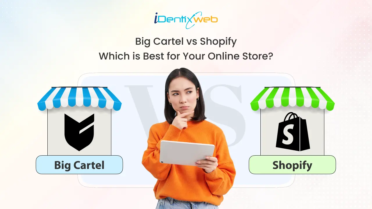 Big Cartel vs Shopify: Which Platform is Best for Your Online Store?