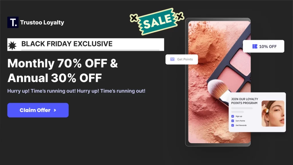Trustoo Loyalty, the Black Friday Shopify app