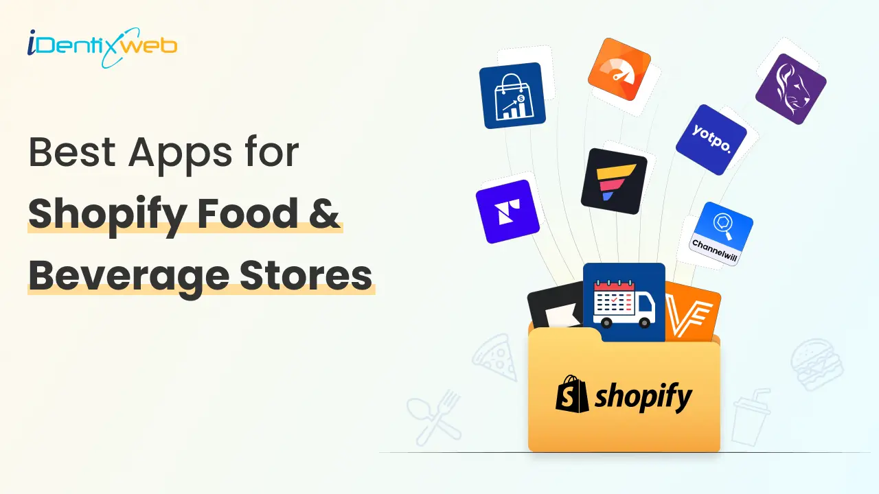 Shopify for Restaurants: Best Shopify Apps for Food & Drink Stores Shopify for Restaurants: Best Shopify Apps for Food & Drink Stores
