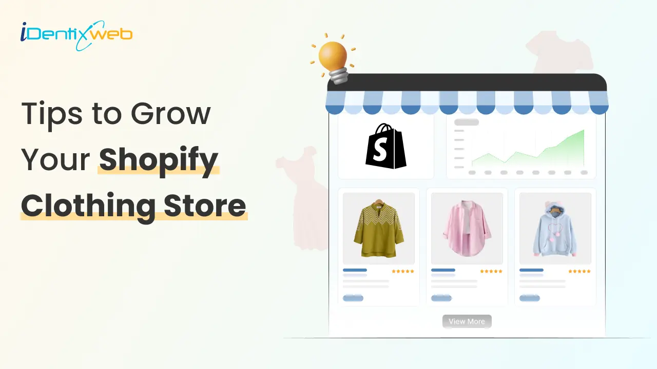 Shopify for Clothing Brands: Best Strategies to Drive Sales