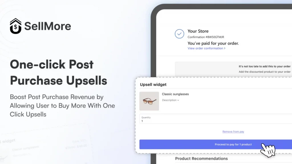 One-click post-purchase upsell by SellMore.