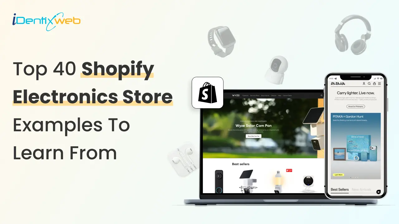 Top 40 Shopify Electronics Store Examples You Can Learn From