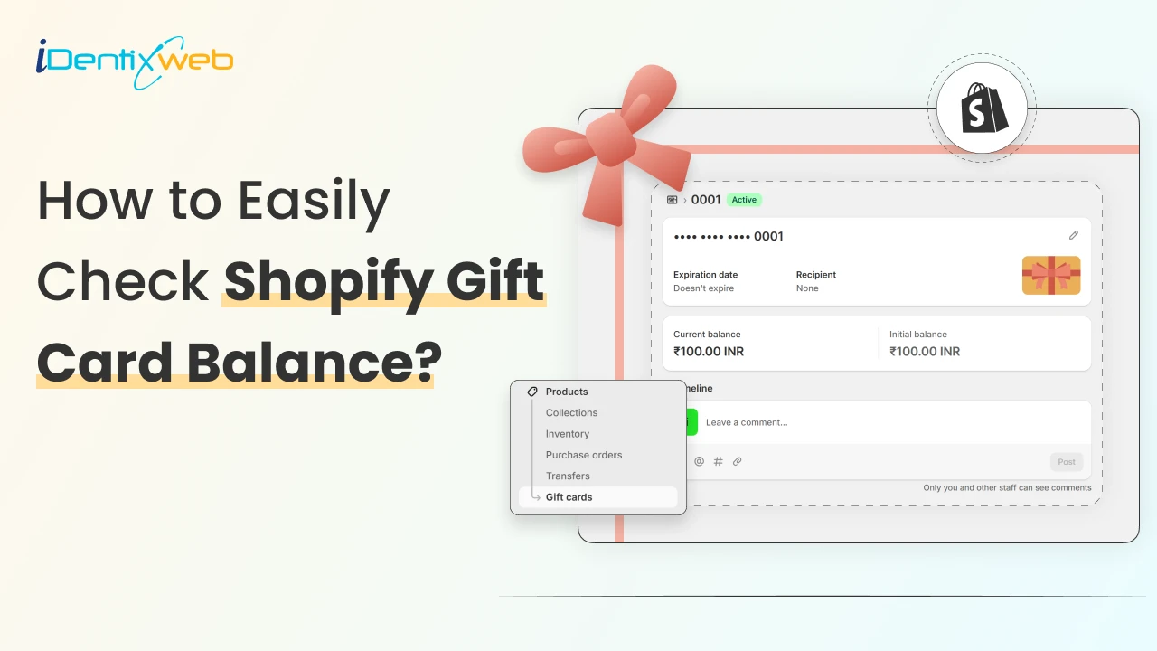 How to Check Shopify Gift Card Balance? [+Best Gift Card Apps]