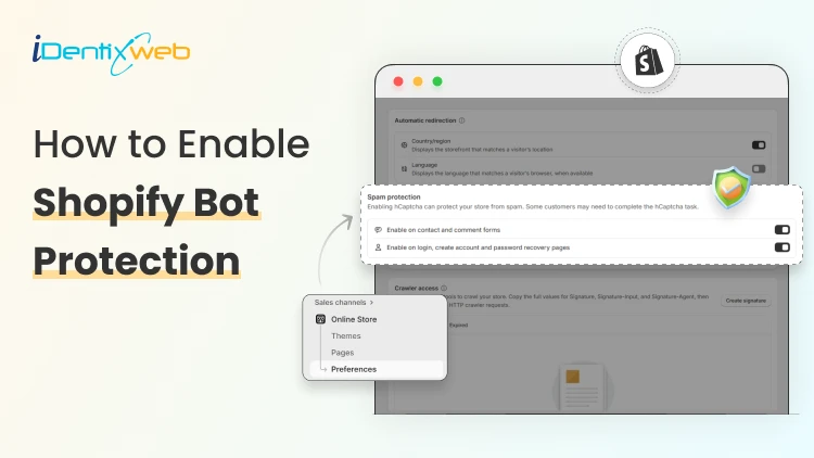 How to Enable Shopify Bot Protection in Your Shopify Store