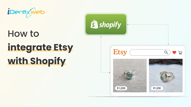 How to Integrate Etsy With Shopify
