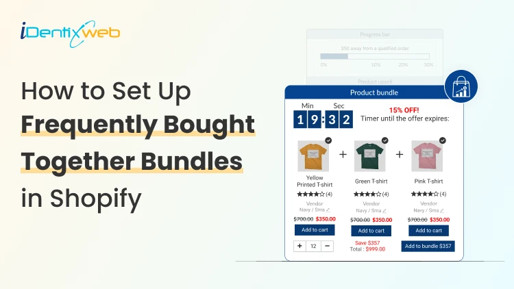 How to Add Frequently Bought Together on Shopify in Just 5 Minutes