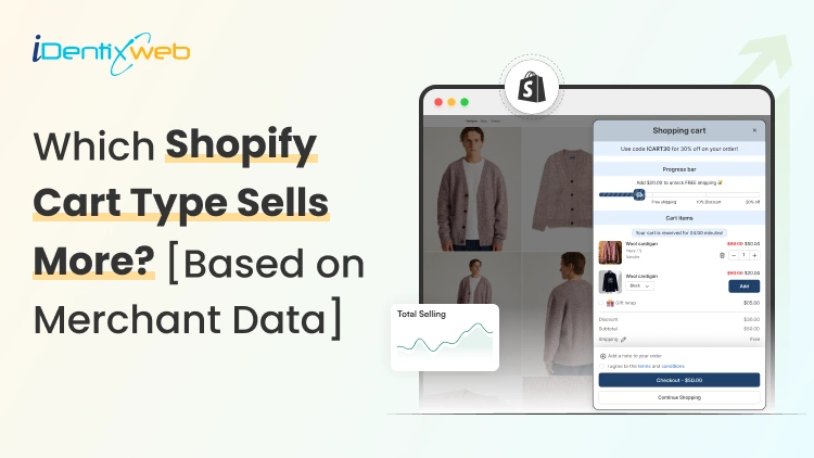 Which Shopify Cart Type Works Best In 2026? [Backed by Real Merchant Data]