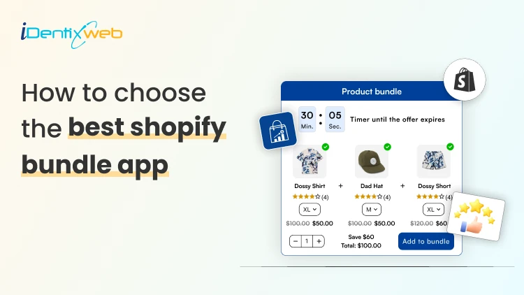 How to choose the best shopify bundle app for your store