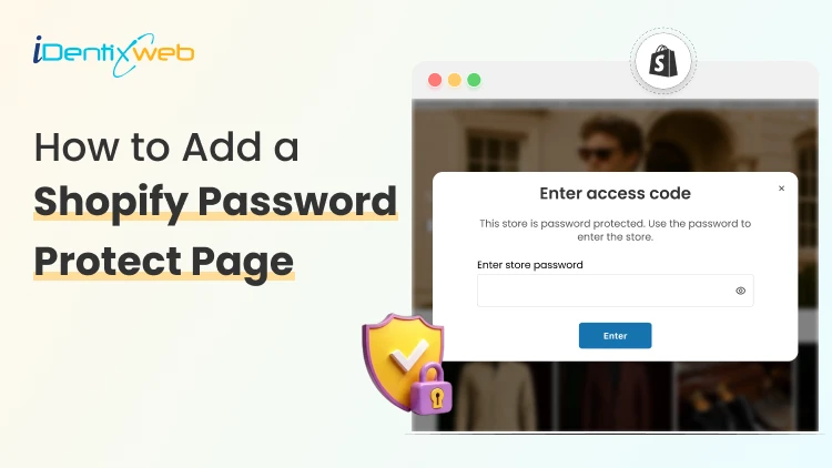 How to Add a Shopify Password Protect Page in 2026