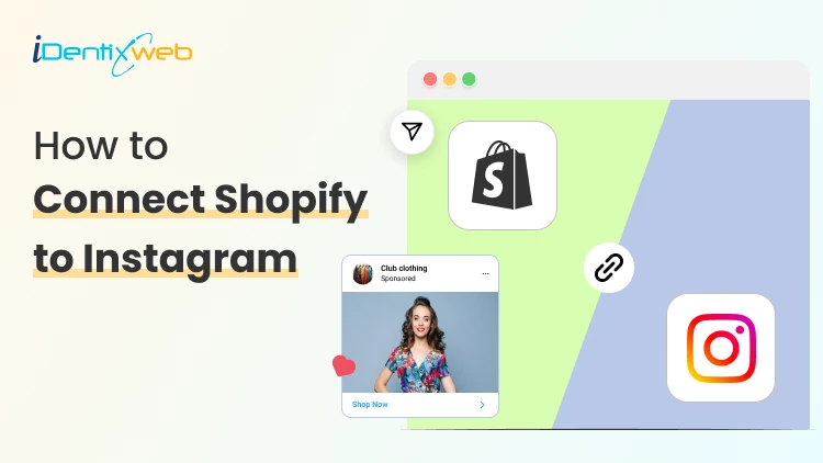 How to Connect Shopify to Instagram: Complete Setup Guide