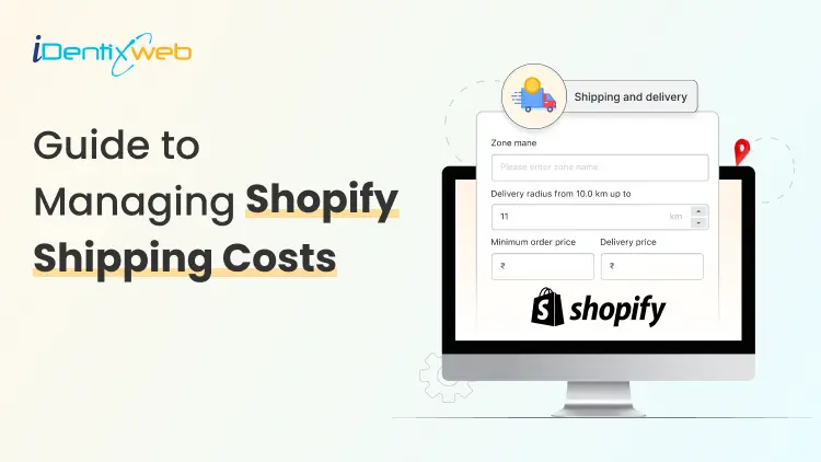 A Step-by-Step Guide to Managing Shopify Shipping Costs