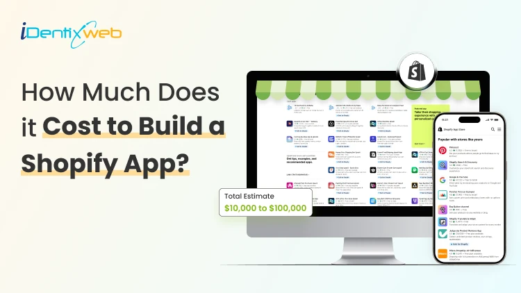 How Much Does Shopify App Development Cost in 2026?