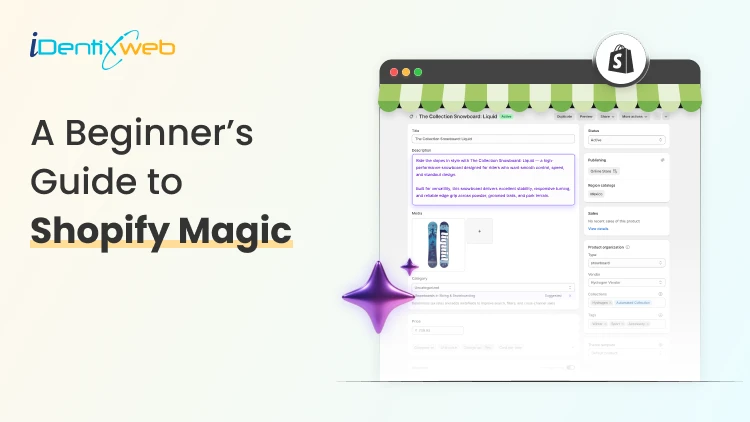 A Beginner’s Guide to Shopify Magic: What It Does + How to Use It