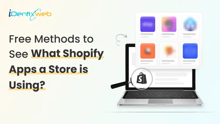 “What Shopify Apps is This Website Using?” (4 Free Methods That Actually Work)