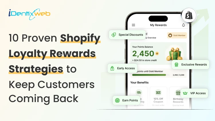 10 Proven Shopify Loyalty Rewards Strategies to Keep Customers Coming Back