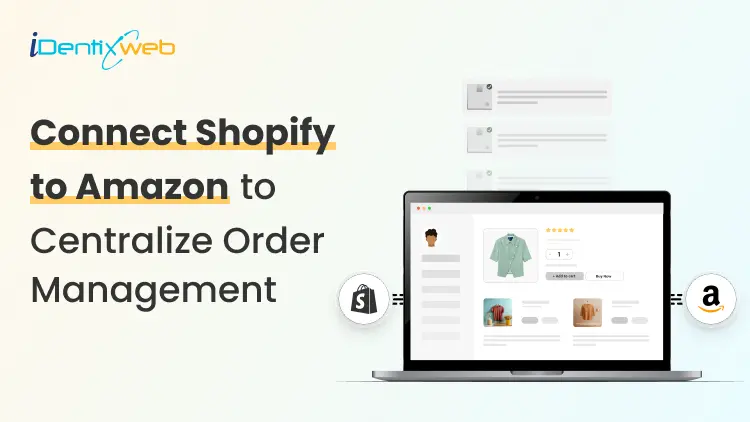 How to Connect Shopify to Amazon: The Complete 2026 Guide